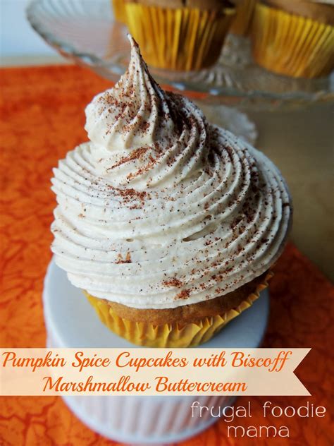 Frugal Foodie Mama Pumpkin Spice Cupcakes With Biscoff Marshmallow