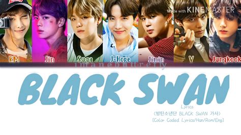 Bts Black Swan Lyrics 방탄소년단 Black Swan 가사 Color Coded Lyricshanrom