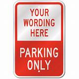 Custom Parking Sign Images