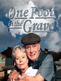 One Foot in the Grave - Full Cast & Crew - TV Guide