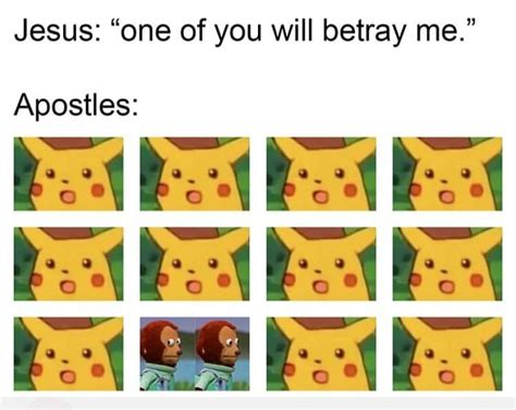 When unaccompanied by text, it can be used as a (mocking) reaction image. *Surprised Pikachu Face : HistoryMemes