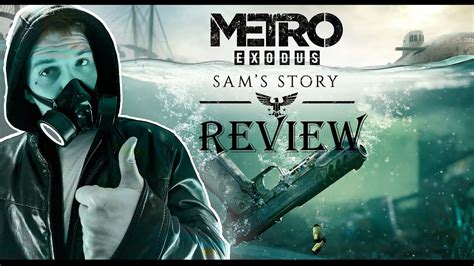 Sams Story Dlc Review Metro Exodus Youtube