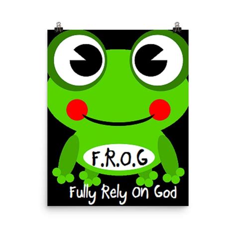 Fully Rely On God Frog Photo Paper Poster Christian Books Cute Frogs