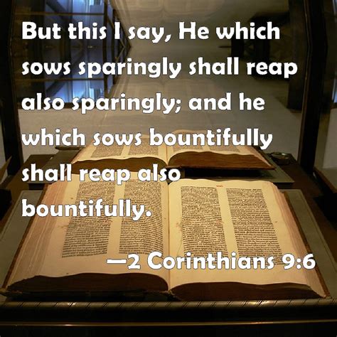 2 Corinthians 96 But This I Say He Which Sows Sparingly Shall Reap