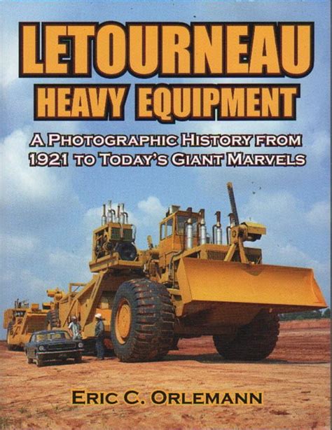 Letourneau Heavy Equipment Classic Tractor Books