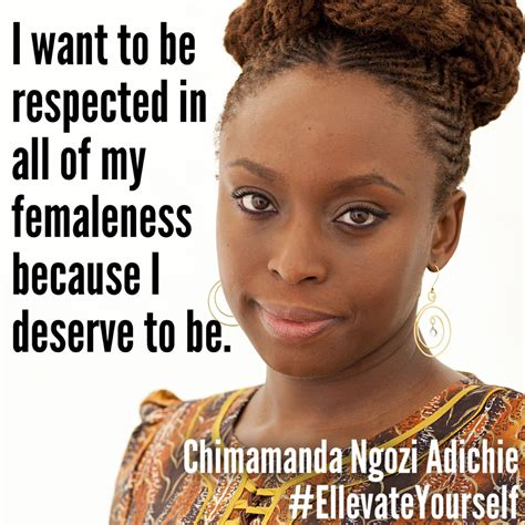 The More I Read About Chimamanda Ngozi Adichie The More I Admire Her She S The Embodiment Of A