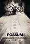 Possum Movie Poster - IMP Awards