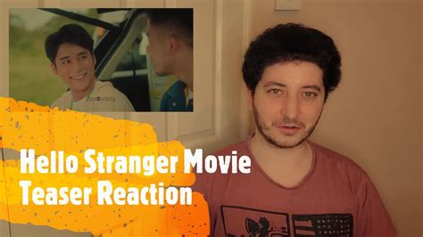 Hello Stranger Movie Teaser Reaction Youtube
