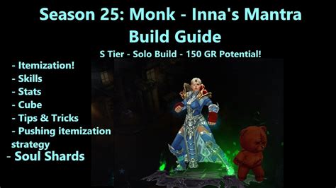 Diablo 3 Season 25 Monk Innas Mantra S Tier Pushing Build Guide