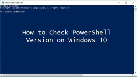 How To Check Powershell Version On Windows 10 Thetech52