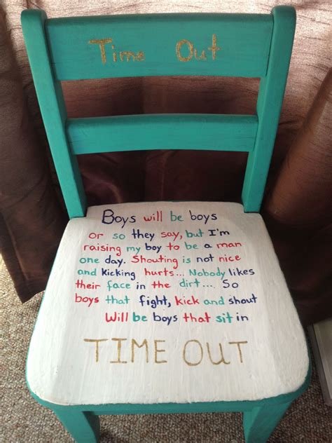 Boys Time Out Chair Im Going To Use This Saying On A Time Out