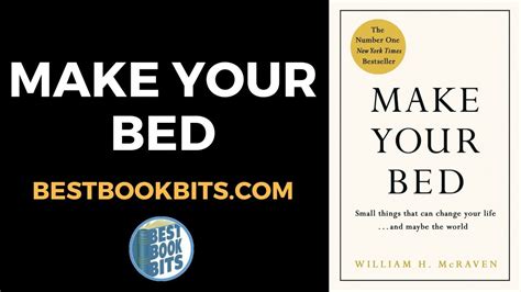 Make Your Bed William H Mcraven Book Summary Youtube
