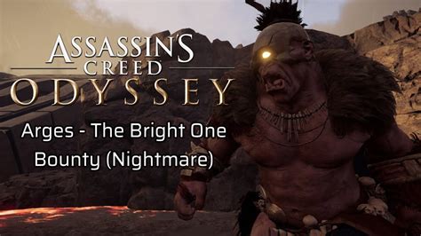 Arges The Bright One Bounty Quest In Assassin S Creed Odyssey