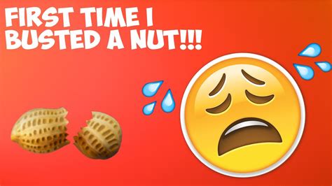 the first time i busted a nut storytime 1 youtube