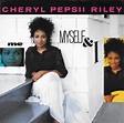 Cheryl Pepsii Riley - Me, Myself And I | Releases | Discogs