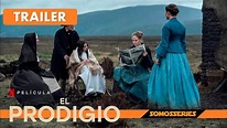 El Prodigio Netflix Trailer Español Película 2022 - YouTube