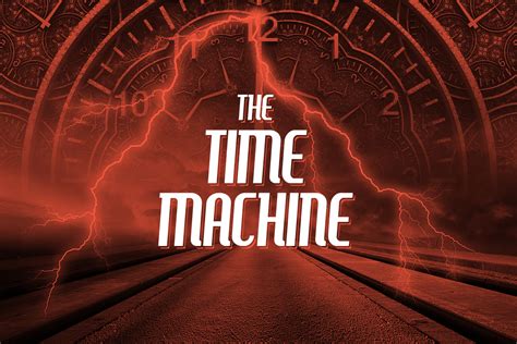 Перевод песни when the time comes — рейтинг: The Time Machine - MazeBase