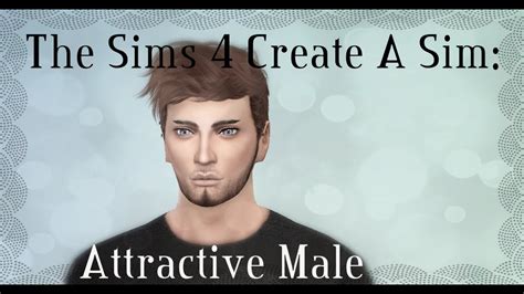 The Sims 4 Create A Sim Male First Impressions Youtube