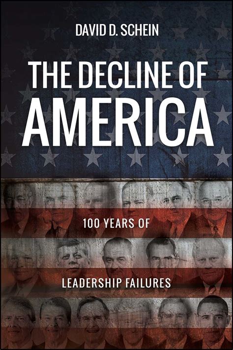 The Decline of America | Book by David D. Schein | Official Publisher ...