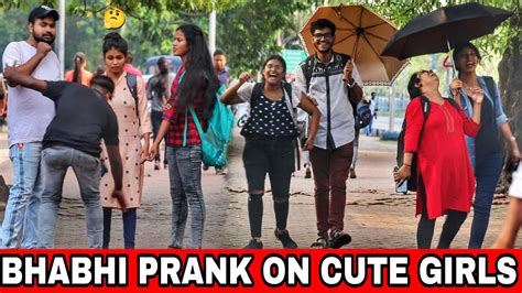 Best Bhabhi Prank On Cute Girls Pranam Bhabhi Ji Prank Pranks In India 2022 The Crazy