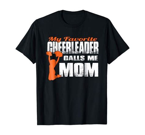 My Favorite Cheerleader Calls Me Mom Cheer Mom Shirt Orange