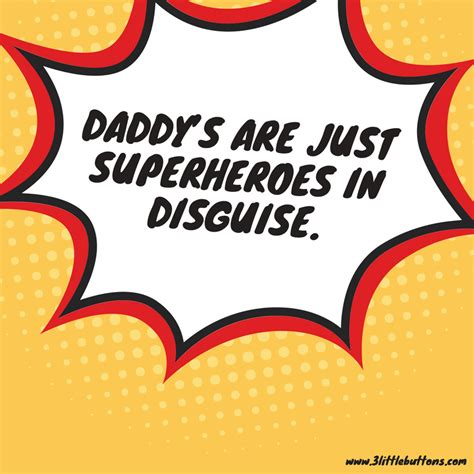 7 Superhero Fathers Day Quotes