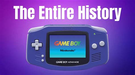 The Entire History Of The Game Boy Advance Youtube