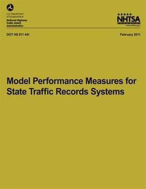 Model Performance Measures For State Traffic Records Systems