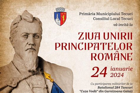 Ziua Unirii Principatelor Rom Ne S Rb Torit N Ianuarie La Tecuci