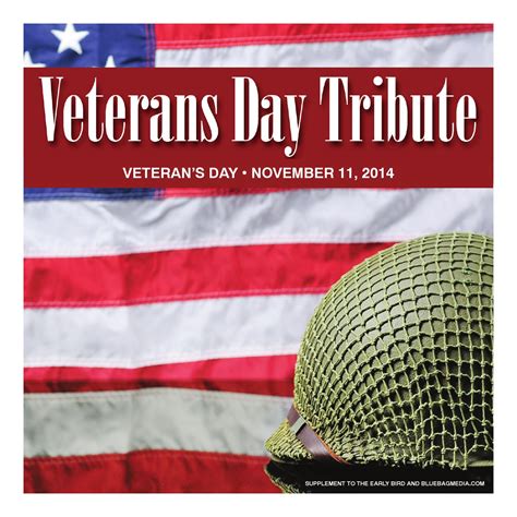 Veterans Day Tribute 2014 By The Early Bird Issuu