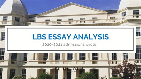 From the king of the cryptocurrencies. 2020-2021 LBS Essay Analysis + Downloadable Sample Essays