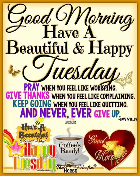 good morning happy tuesday inspirations tuesday quotes good morning happy tuesday quotes