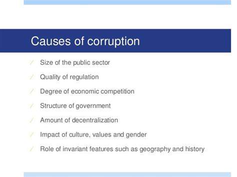 Causes And Consequences Of Corruption