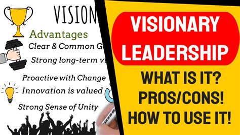 Visionary Leadership Style One Of The Best Of The 6 Styles Based On