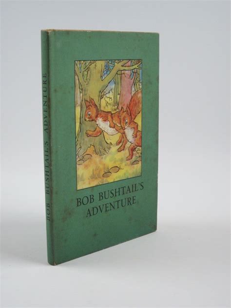 Stella And Roses Books Bob Bushtails Adventure Written By Aj