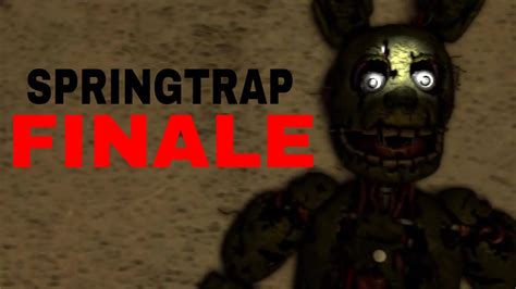 Sfmfnafshort Springtrap Finale Groundbreaking Youtube