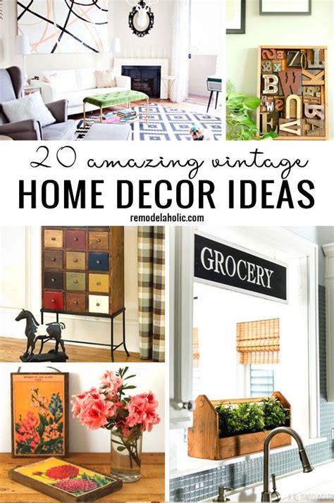 Find The Perfect Way To Get The Vintage Look Around Your Home With
