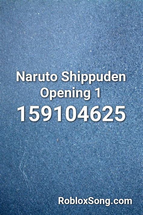 Naruto Shippuden Opening 1 Roblox Id Roblox Music Codes