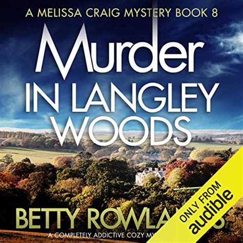 Jp Murder In Langley Woods A Completely Addictive Cozy
