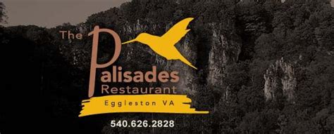 The Palisades Restaurant In Eggleston Springs Giles County Va