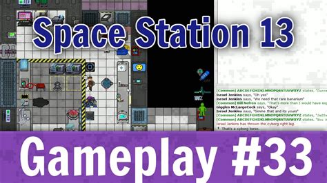 Space Station 13 Gameplay 33 Youtube