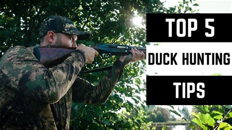 Top 5 Duck Hunting Tips 2022 Youtube