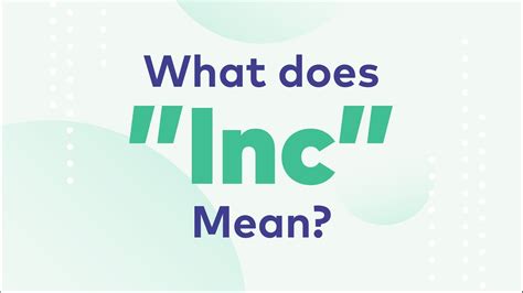 Learn What Inc Means In A Company Name Youtube