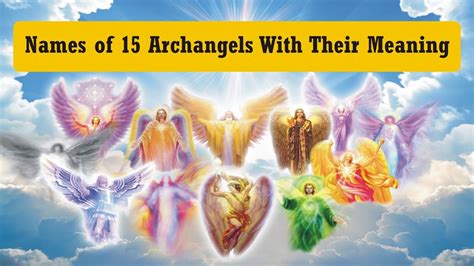 15 Names Of Archangels With Their Meaning Healing Angels Purpose Of