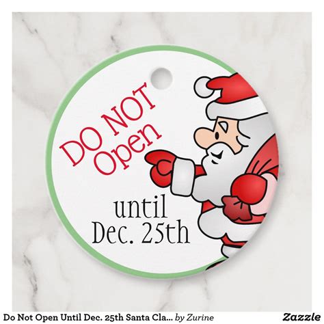 Do Not Open Until Dec 25th Santa Claus Name Tags