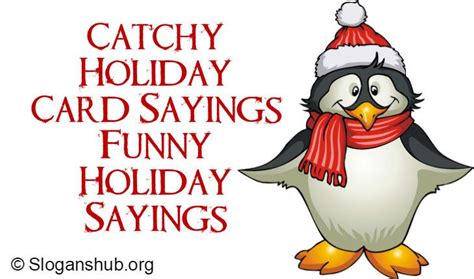 festive holiday card sayings 110 catchy and funny ideas