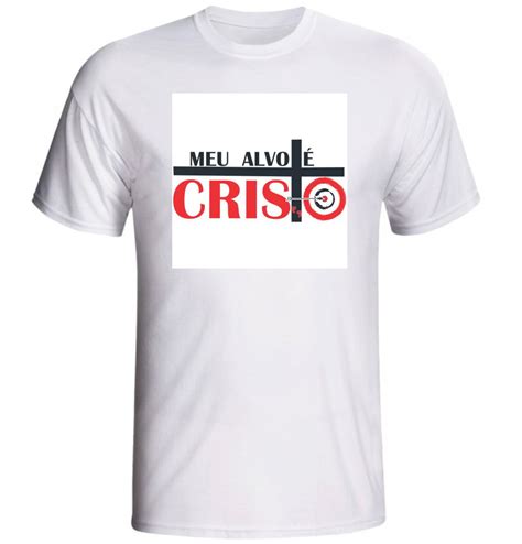 Camiseta Meu Alvo É Cristo Elo7 Produtos Especiais