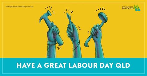 Labour Day Qld Labour Day Labor Day History Australia
