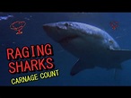 Raging Sharks (2005) Carnage Count - YouTube