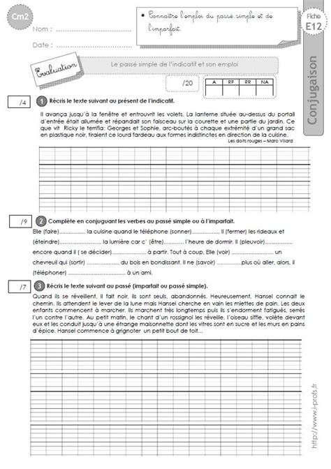 Il est plus utilisé à l'écrit qu'à l'oral. CM2:EVALUATION CONJUGAISON corrigés Le passé simple et son ...